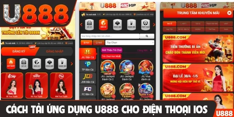 Cách tải ứng dụng U888 cho điện thoại iOS