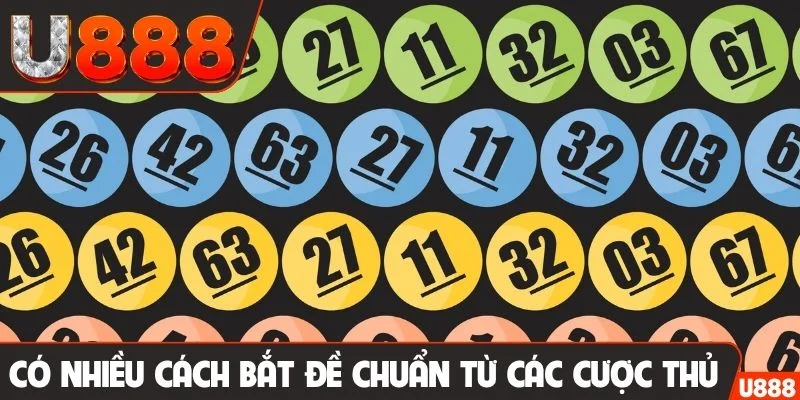 Có nhiều cách bắt đề cực chuẩn từ các cược thủ