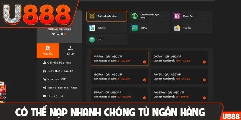 Có thể nạp nhanh chóng từ ngân hàng