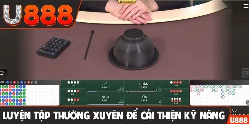 Luyện tập thường xuyên để cải thiện kỹ năng