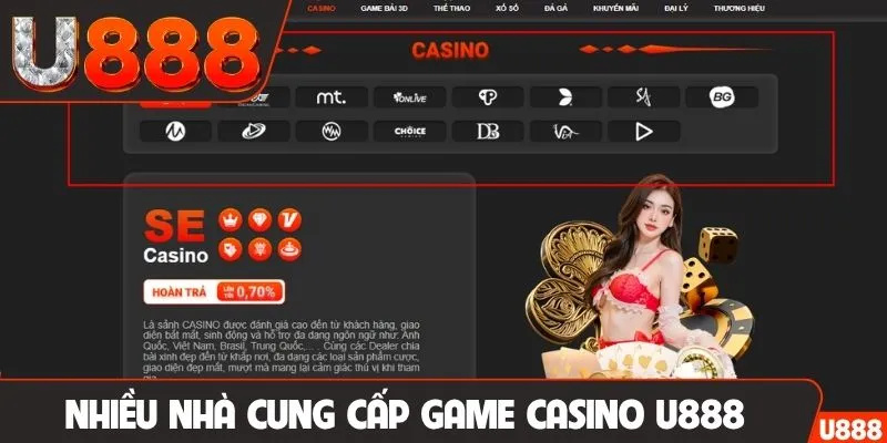 Nhiều nhà cung cấp game casino U888
