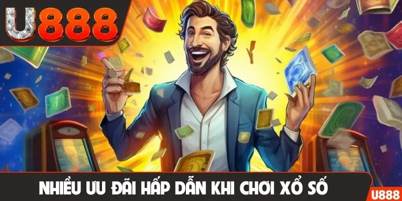 Nhiều ưu đãi hấp dẫn khi chơi xổ số